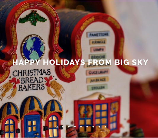 Christmas Time is here at Big Sky Bread Company